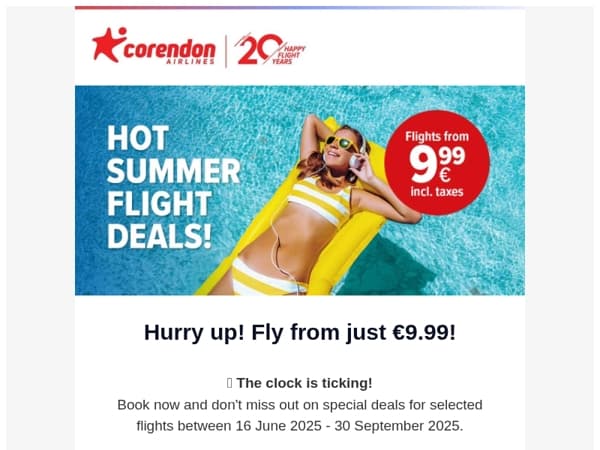 🔊 Last call to fly from €9.99 (including taxes)