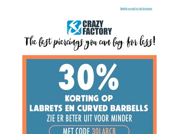 ⚡ Net binnen: 30% korting op labrets en curved barbells, 