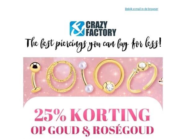 ✨ 25% korting op goud & roségoud — jouw piercing glow-up begint nu, !