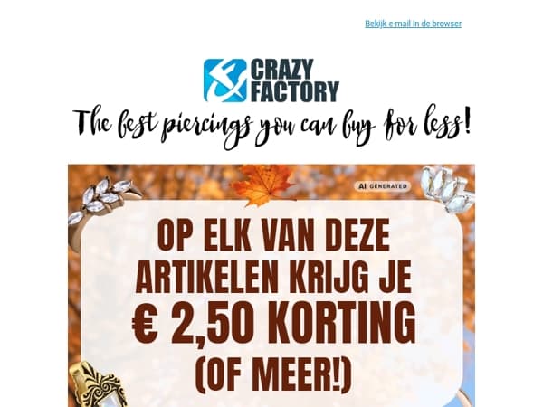 💰 Bespaar flink! Op elk van deze piercings krijg je € 2,50 korting of meer, 