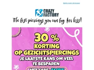 ⏰ Het aftellen is begonnen - 30% korting op gezichtspiercings eindigt vandaag, 
