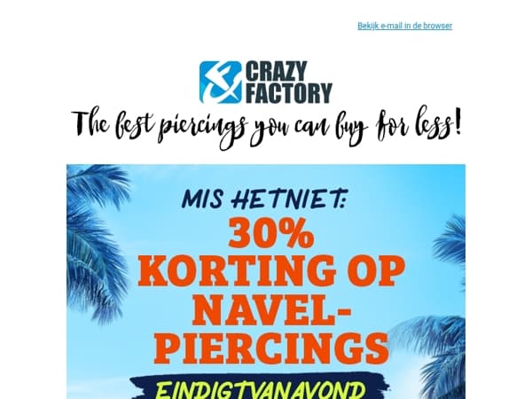 📢 Nog tot middernacht 30% korting op buiksieraden, 