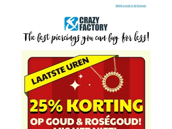 ⏰ Deadline middernacht! 25% korting op goud & roségoud loopt bijna af, !