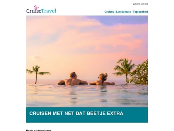 Cruisen met nét dat beetje extra