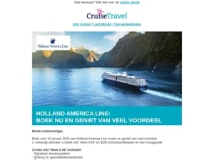 Holland America Line: boek nu en geniet van veel voordeel