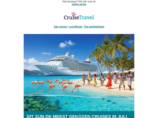 Dit zijn de meest gekozen cruises in juli