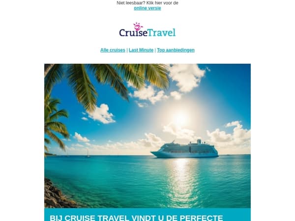 Nog geen zomervakantie geboekt? Bij Cruise Travel vindt u de perfecte cruise!