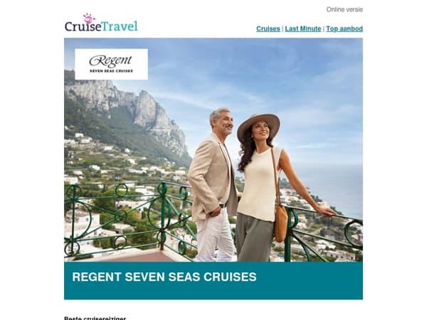 Reis door Europa met de luxe, rust en ruimte van Regent Seven Seas Cruises