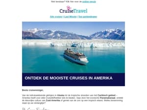 Van Alaska tot het Panamakanaal – een cruise voor elke reiziger