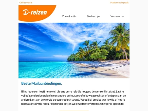 Binnenkort op die verre droomreis?