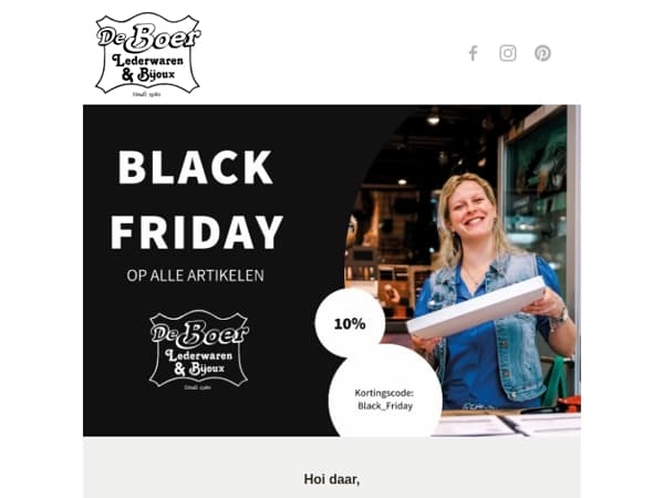 Black Friday is begonnen: 10% korting op álles! 🎉