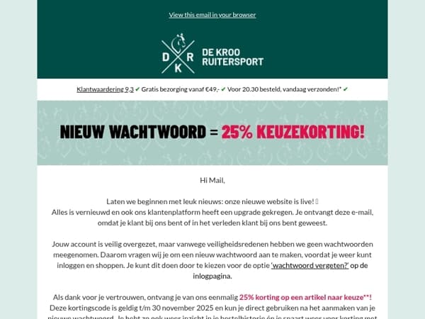 🎁 Nieuw wachtwoord = 25% keuzekorting!