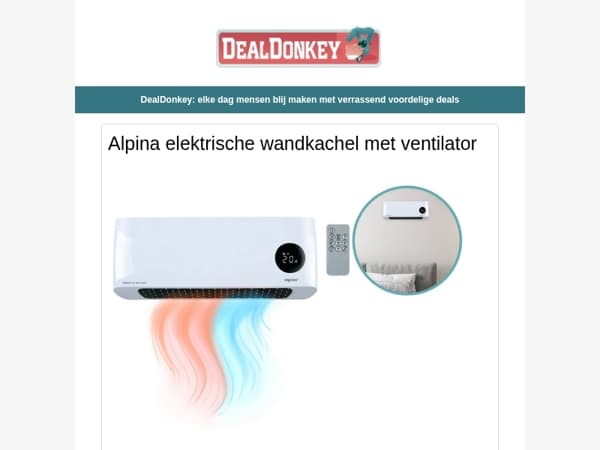 Alpina elektrische wandkachel - Rookmelders - Olieradiator - Ijspegelverlichting - Invalzaag