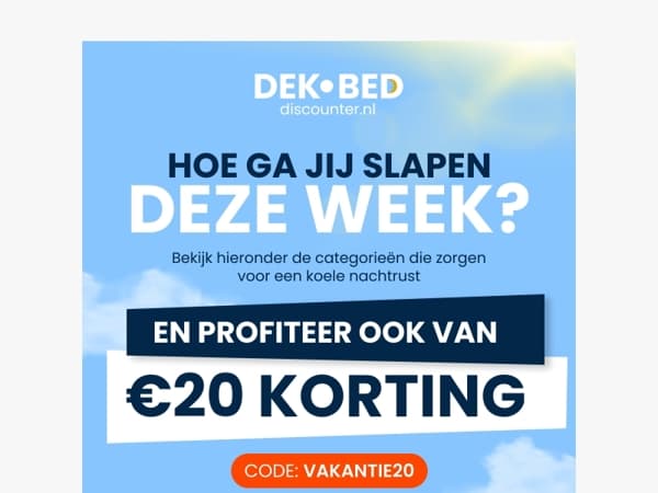 Hoe ga jij slapen deze week? 🥵