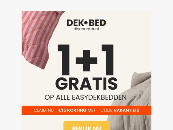 1+1 Gratis: mis het niet 😉