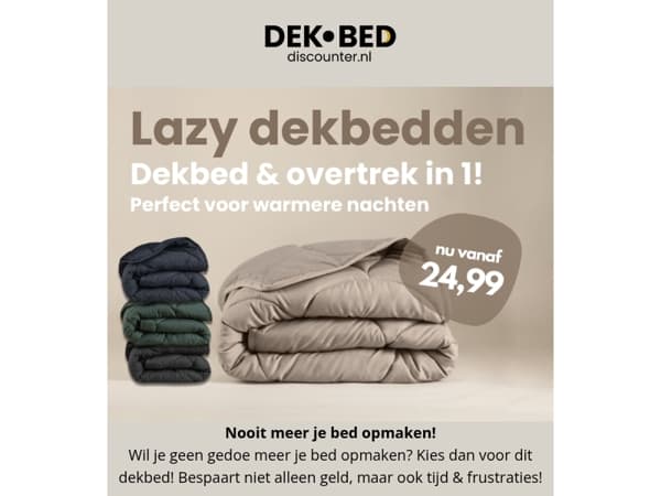 Nooit meer je bed opmaken? + €20,- korting