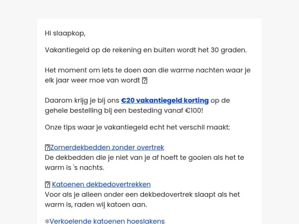 Vakantiegeld + 30 graden = tijd voor actie 🥵