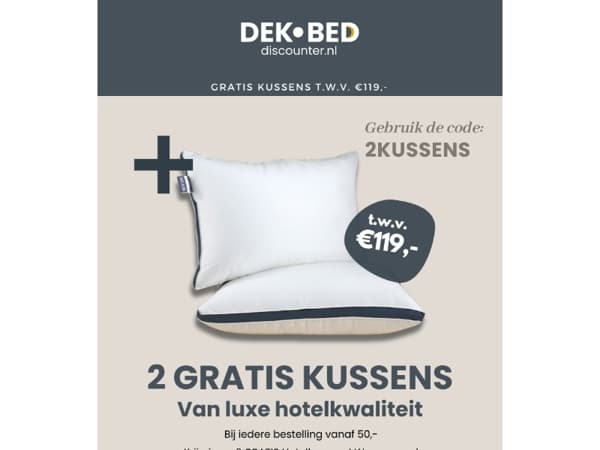 Wil je 2 GRATIS kussens?