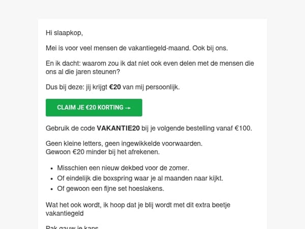 slaapkop, voor jou €20 vakantiegeld