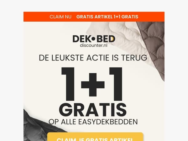 🚨 De 1+1 Gratis actie is terug! 🚨
