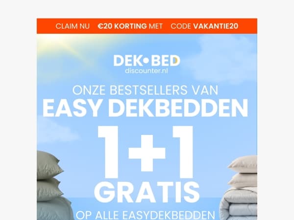 Mis de 1+1 actie op onze bestsellers niet!