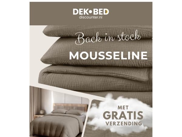 Terug op voorraad: Mousseline (verkoelend)