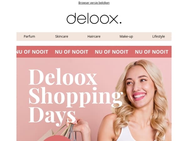 Deloox Shopping Days zijn bijna voorbij 🔥