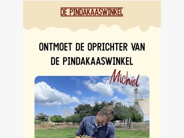 Ontmoet de man achter jouw pindakaas 👋