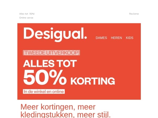 TWEEDE UITVERKOOP: Dames, Heren & Kids