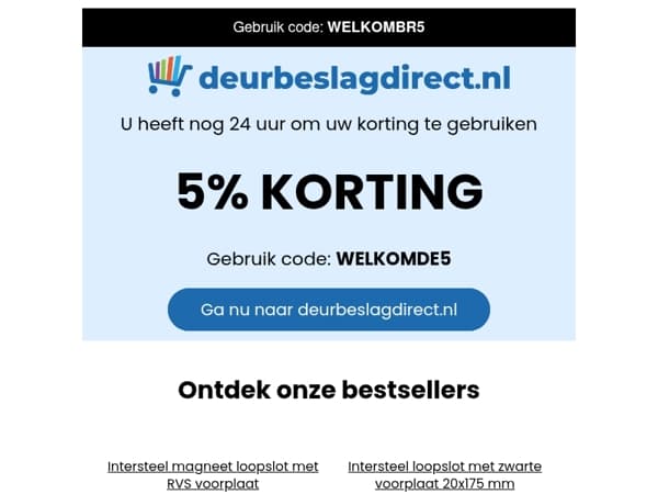 Nog 24 uur om uw 5% korting te gebruiken
