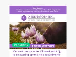 🌸 Jouw lenteactie, Mail: 5% korting + dubbele Buddycoins 🌸