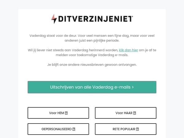Wil jij je uitschrijven voor onze Vaderdag nieuwsbrieven?