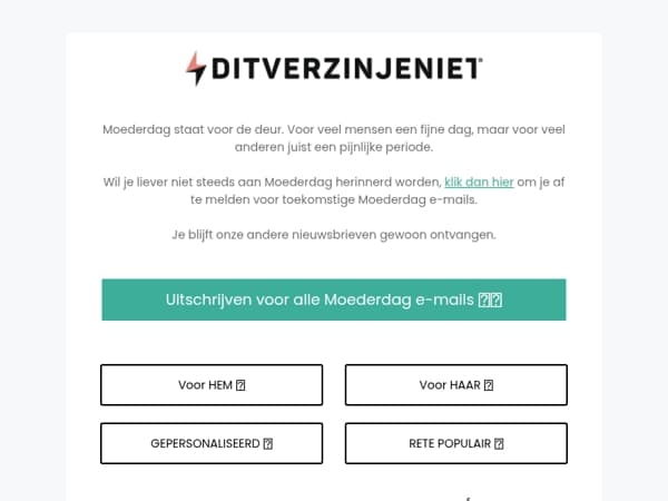 Wil je geen Moederdag nieuwsbrieven ontvangen?