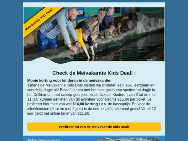 Check de Meivakantie Kids Deal! 🐬🌷