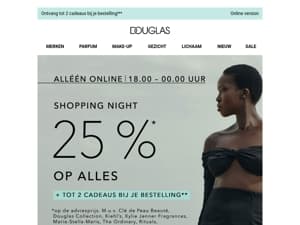 🛍️ SHOPPING NIGHT | -25%* op alles!