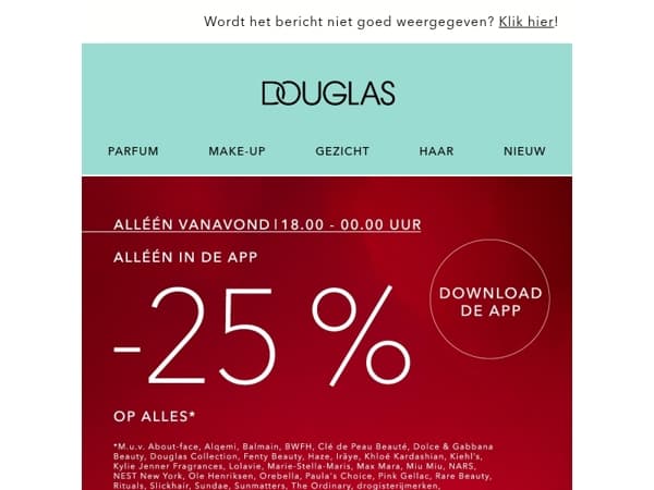 ⚡ Alléén vanavond | -25% op ALLES in de Douglas-app