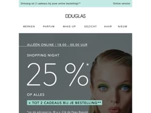 🌸 SHOPPING NIGHT | -25%* op alles!