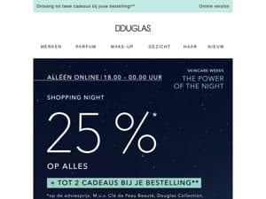 💖 SHOPPING NIGHT | -25%* op alles!