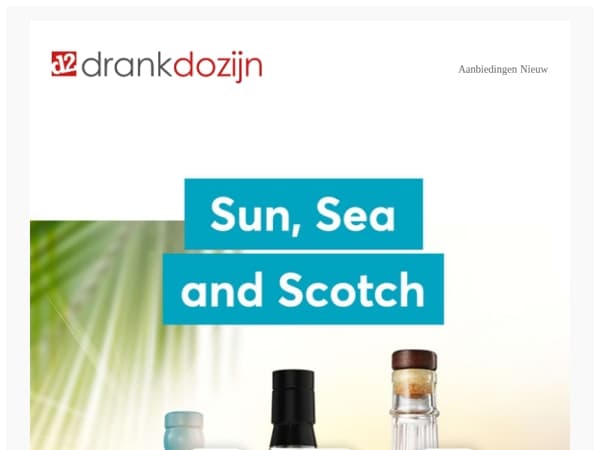 DrankDozijn | Aanbiedingen week 26 | Sun, Sea & Scotch
