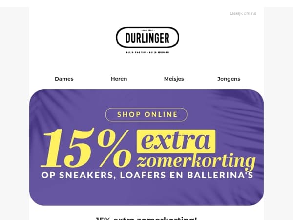15% extra zomerkorting!