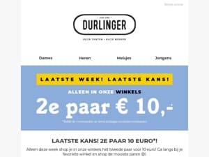LAATSTE WEEK: 2E PAAR 10 EURO IN ONZE WINKELS