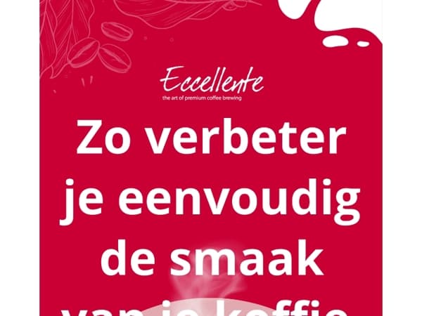 ☕️ Zo verbeter je eenvoudig de smaak van je koffie
