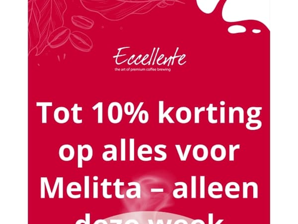 ☕️ Tot 10% korting op alles voor Melitta – alleen deze week