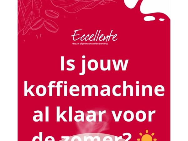 ☕️ Is je koffiemachine al klaar voor de zomer?