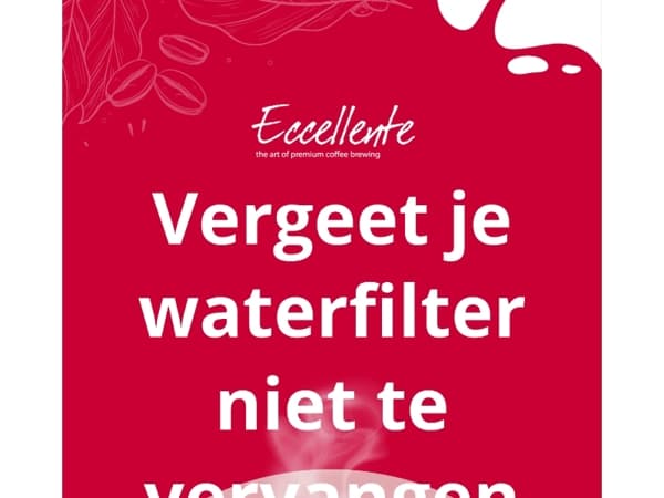 ☕️ Vergeet je waterfilter niet te vervangen