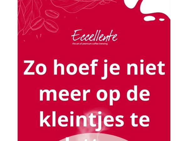 ☕️ Zo hoef je niet meer op de kleintjes te letten