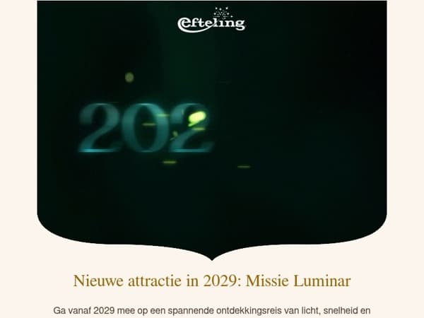 Nieuwe attractie in 2029: Missie Luminar