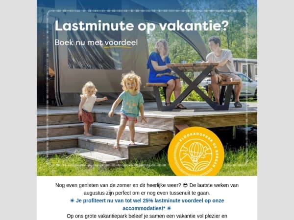 Geniet van een lastminute vakantie bij De Bergen! 😎