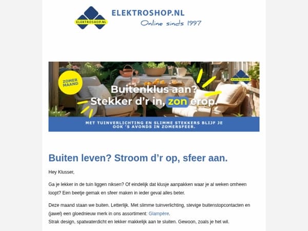 Met buitenverlichting en buitenstopcontacten maak je van elke tuin een oase. 🟡 Zomermaand bij elektroshop.nl