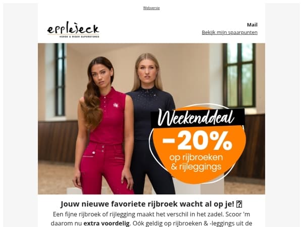 🧡 WEEKENDDEAL! -20% op rijbroeken & rijleggings